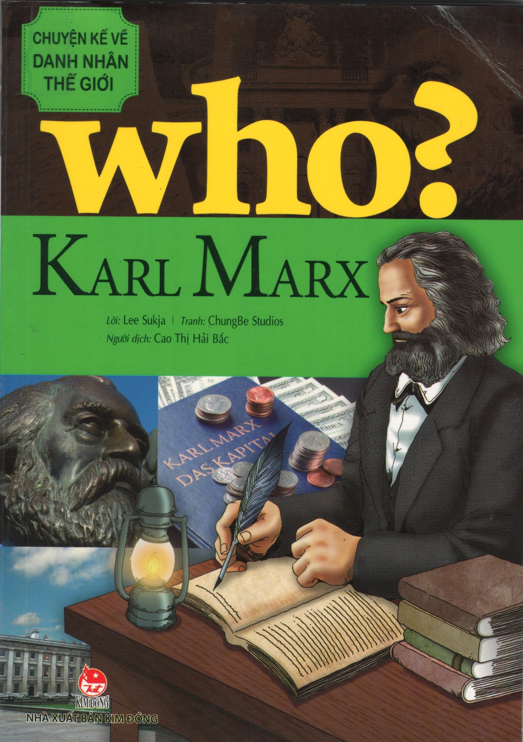 Who? Karl Marx